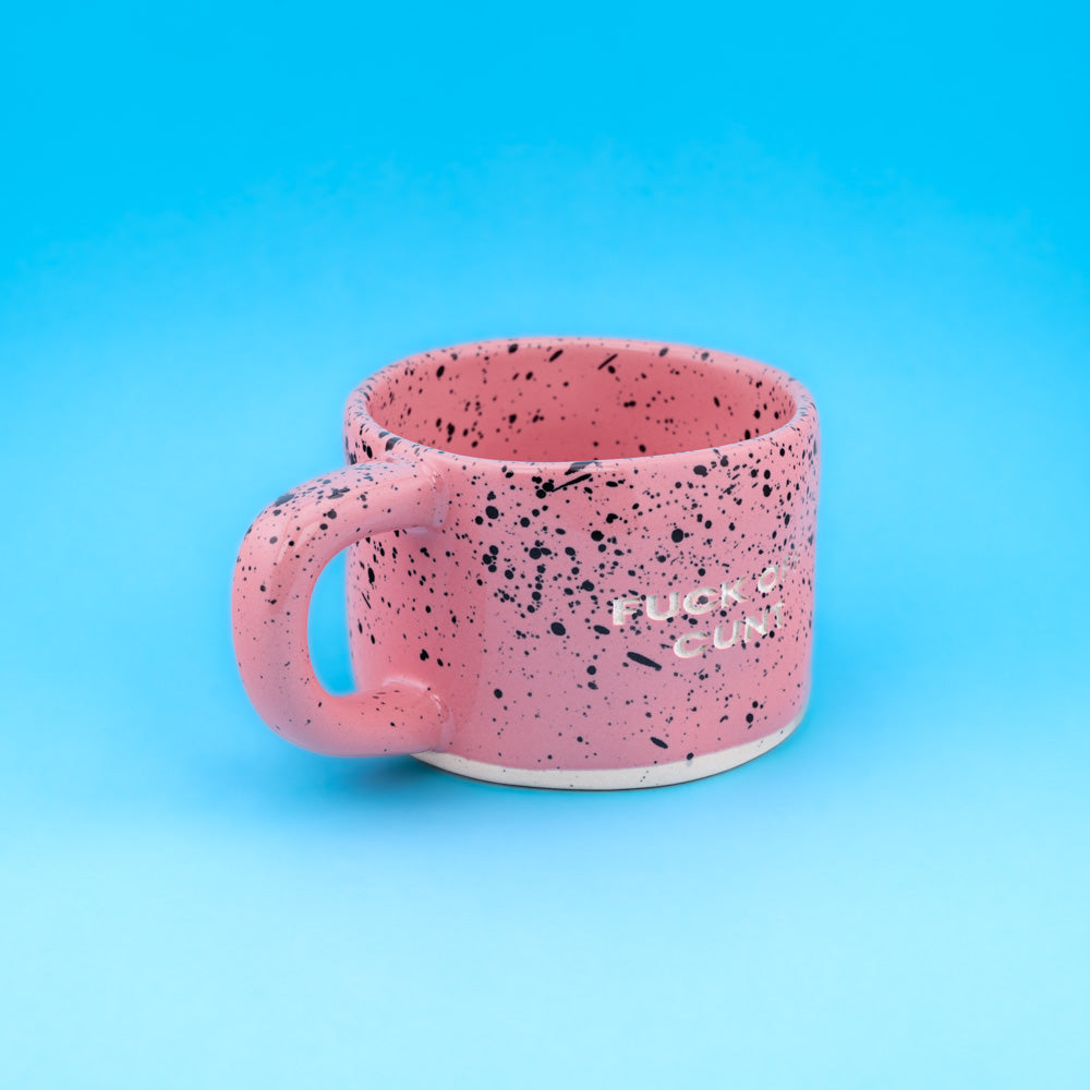 FUCK OFF CUNT (Pink)