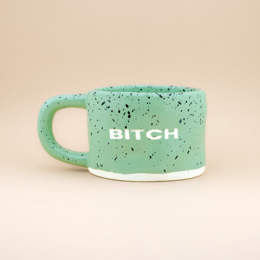 BITCH (Green)